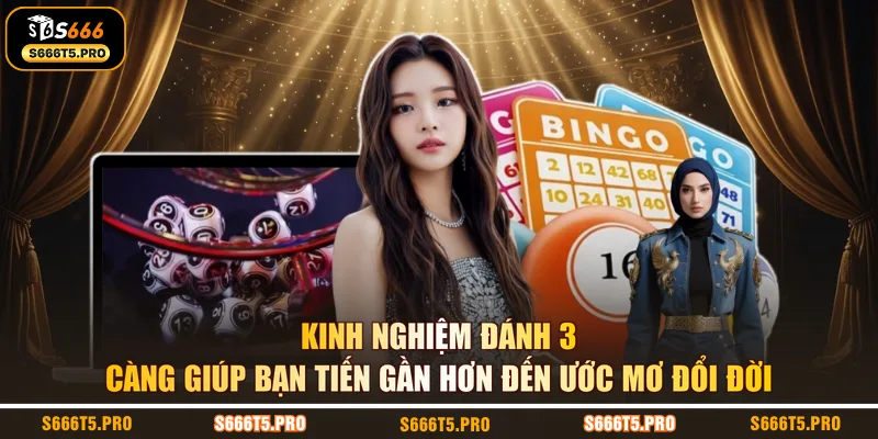 Kinh nghiệm đánh 3 càng giúp bạn tiến gần hơn đến ước mơ đổi đời