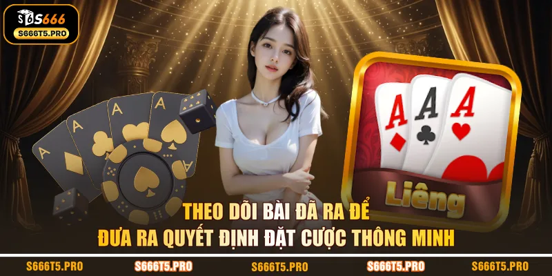 Theo dõi bài đã ra để đưa ra quyết định đặt cược thông minh
